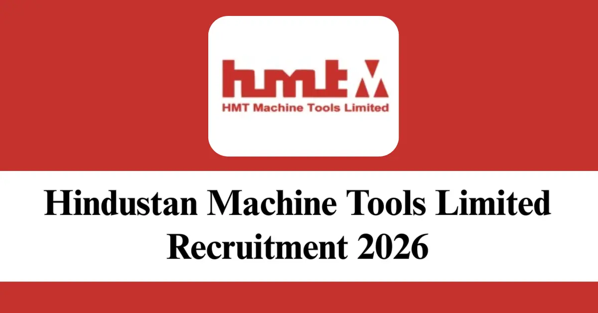 HMT Limited Recruitment 2026